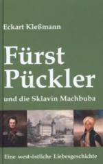 Fürst Pückler und die Sklavin Machbuba