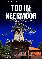 Tod in Neermoor. Ostfrieslandkrimi