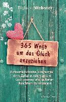 365 Wege um das Glück anzuziehen