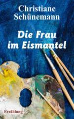 Die Frau im Eismantel