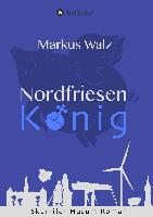 Nordfriesenkönig