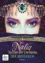 Nalia, Tochter der Elemente - Der Jadedolch