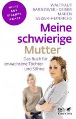 Meine schwierige Mutter