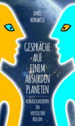 Gespräche auf einem absurden Planeten