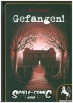 Spiele-Comic Noir: Gefangen!