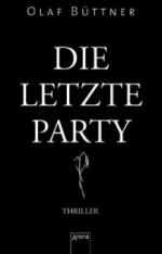 Die letzte Party