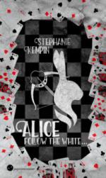Alice - Follow the White