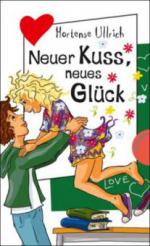 Neuer Kuss, neues Glück