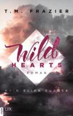 Wild Hearts - Kein Blick zurück