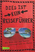 Dies ist kein Reiseführer