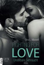 Fighting for Love - Unstillbare Sehnsucht