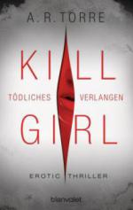 Kill Girl - Tödliches Verlangen