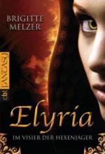 Elyria - Im Visier der Hexenjäger
