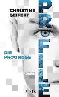 PROFILE - Die Prognose