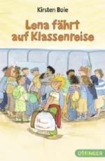 Lena fährt auf Klassenreise