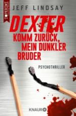 Dexter - Komm zurück, mein dunkler Bruder