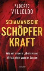 Schamanische Schöpferkraft