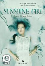 Sunshine Girl - Das Erwachen