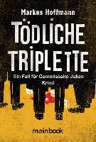 Tödliche Triplette