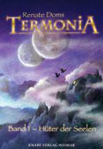 Termonia Band 1 - Hüter der Seelen