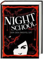 Night School 02. Der den Zweifel sät