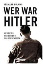 Wer war Hitler?