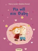 Pia will ein Baby