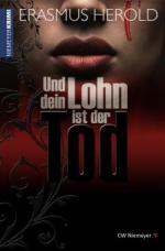 Und dein Lohn ist der Tod