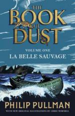 La Belle Sauvage: The Book of Dust Volume One