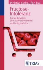 Richtig einkaufen bei Fructose-Intoleranz