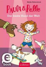 Paula und Pelle - Der beste Hund der Welt