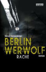Berlin Werwolf - Rache