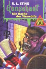 Gänsehaut, Ein Abenteuer-Spielbuch, Die Rache der Werwölfe