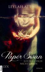 Paper Swan - Ich will dich nicht lieben