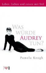 Was würde Audrey tun?