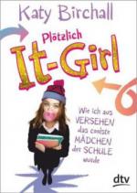 Plötzlich It-Girl