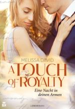 A Touch of Royalty - Eine Nacht in deinen Armen