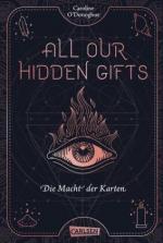 All our hidden gifts - Die Macht der Karten (All our hidden gifts 1)