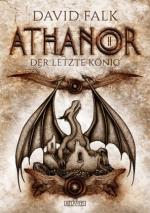 Athanor 2: Der letzte König