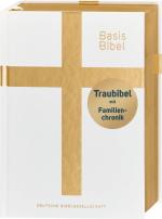 BasisBibel. Die Kompakte. Traubibel. Das Geschenk zur Hochzeit: Bibel mit edlem