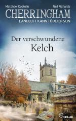 Cherringham - Der verschwundene Kelch