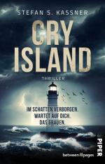 Cry Island – Im Schatten verborgen. Wartet auf dich. Das Grauen.