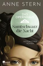 Das Opernhaus: Samtschwarz die Nacht