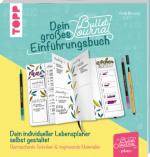 Dein großes Bullet-Journal-Einführungsbuch