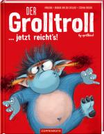 Der Grolltroll ... jetzt reicht's! (Bd.6)