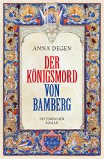 Der Königsmord von Bamberg