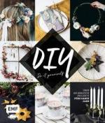 DIY – Do it yourself