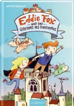 Eddie Fox und das Geheimnis des Turmzimmers