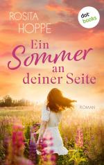 Ein Sommer an deiner Seite - oder: Wenn es Liebe wird