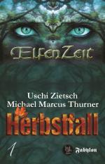 Elfenzeit 1: Herbstfall